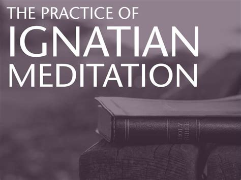 Church Of The Open Door The Practice Of Ignatian Meditation Thu