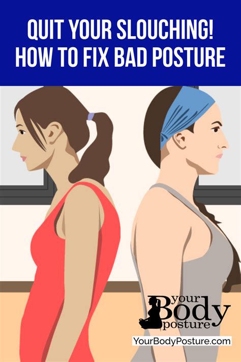 Quit Slouching How To Fix Bad Posture Infographic Bad Posture Fix