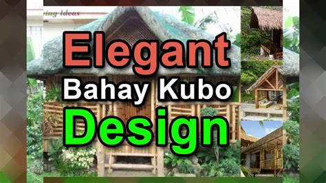 Elegant Bahay Kubo Design Ideas Blowing Ideas Youtube