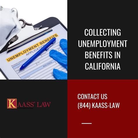 Collecting Unemployment Benefits In California Kaass Law