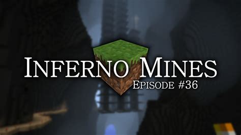 Inferno Mines Episode 36 Pillars And Platforms Youtube