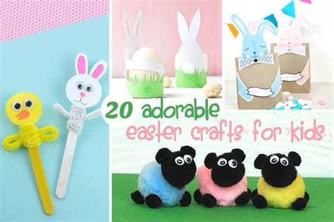 20 Adorable Easter Crafts For Kids