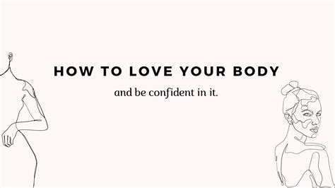 How To Love Your Body And Feel Confident Ascenteen