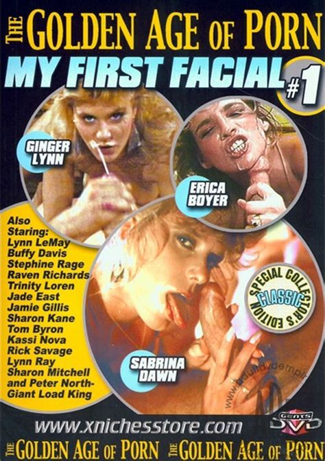 Golden Age Of Porn The My First Facial 1 2012 Adult Empire