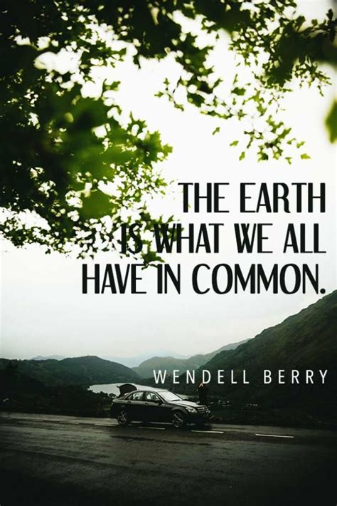 40 Best Environment Quotes To Inspire You To Help Save The Planet