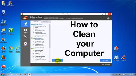 Here's how to speed up and clean your computer using a few simple steps along with tips for step 5: How to use CCleaner tutorial & Clean your Computer - Free ...