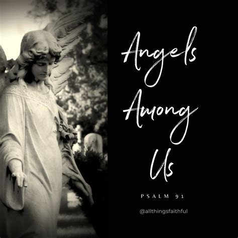 Angels Among Us All Things Faithful