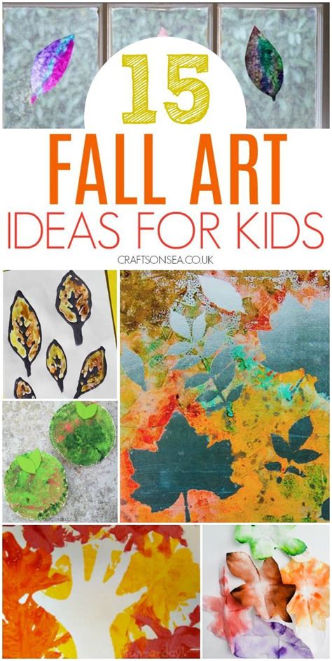 15 Simple And Stunning Autumn Art Ideas For Kids Autumn Art Ideas For