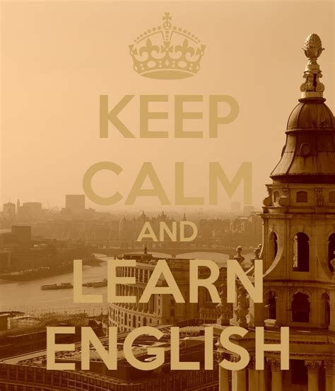 Keep Calm And Learn English Poster Kot025 Keep Calm O Matic