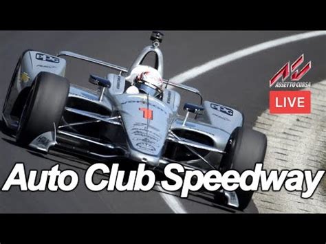 Auto Club Speedway Тестируем IndyCar в Assetto Corsa LIVE YouTube