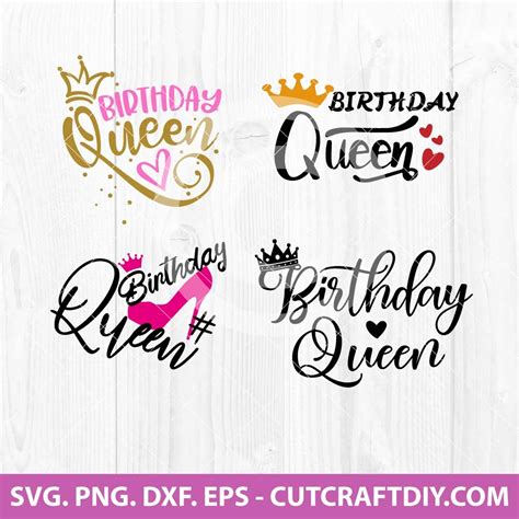 Birthday Queen Svg Birthday Girl Svg Happy Birthday Svg Png Dxf