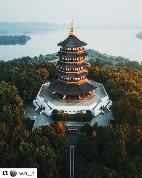 Viewing Leifeng Pagoda Through The Lens Of Wnt Its Just Magical