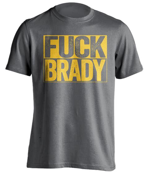 Fuck Brady Pittsburgh Steelers Shirt Box Ver Beef Shirts