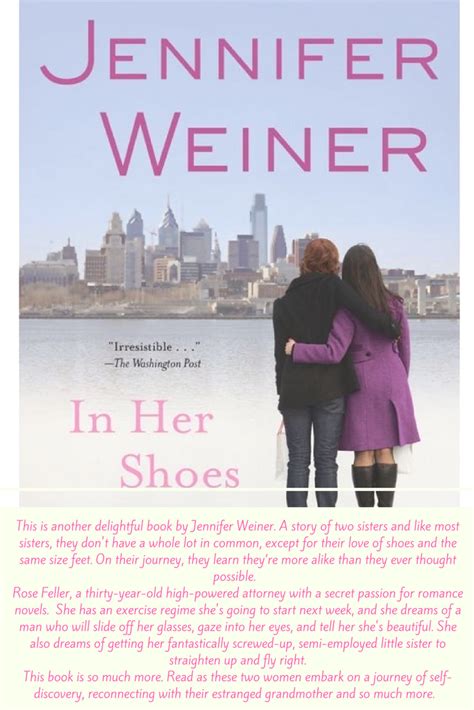 This Is Another Fantasticl Book By Jennifer Weiner A Story Of Two Sisters With Nothing In