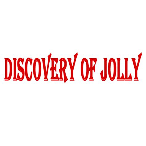 Jolly Discovery Of Jolly