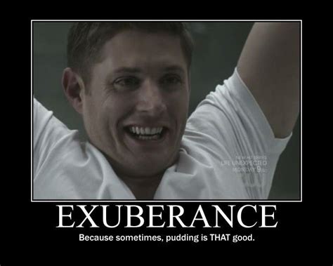 Dean Winchester Because Sometimes Pudding Really Is That Good Supernatural Funny