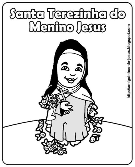 Santa Terezinha Para Colorir Amiguinhos De Deus