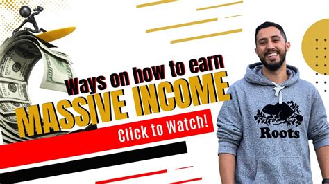 ways on how to earn massive income youtube