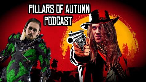 Cowboys And Robots Pillars Of Autumn Podcast 27 Anthem Youtube