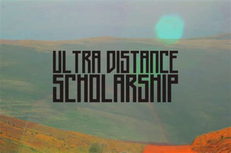 Applications Open For 2023 Ultra Distance Scholarship