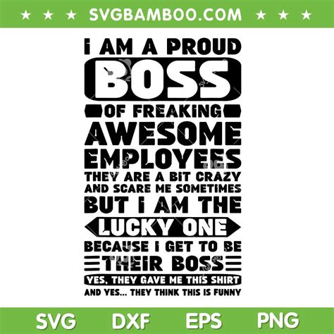 Boss Day Svg I Am A Proud Boss Of Freaking Employees