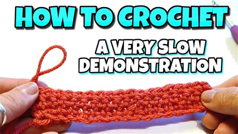 How To Crochet Very Slow Demonstration Single Crochet Stitch