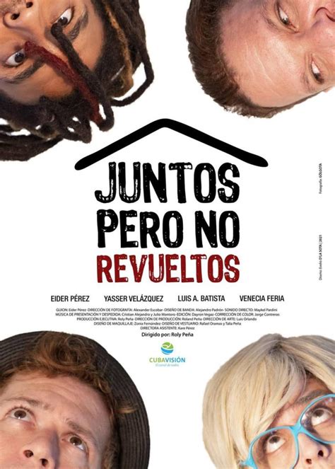 Juntos Pero No Revueltos La Nueva Serie Humorística Cubana De La Que