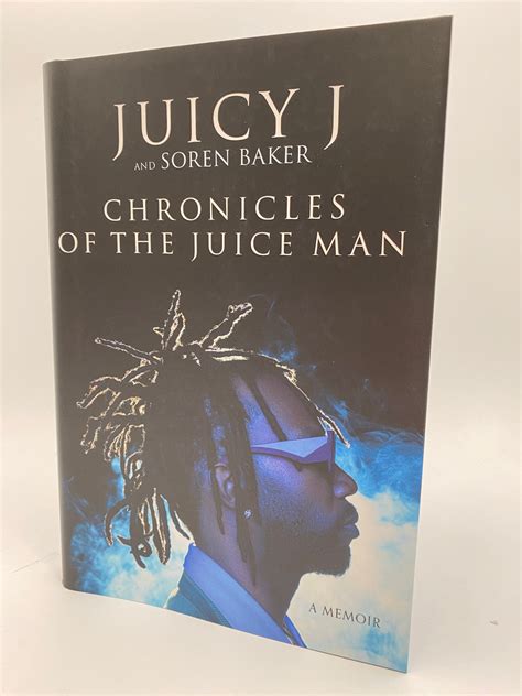 Chronicles Of The Juice Man Juicy J Signed Book