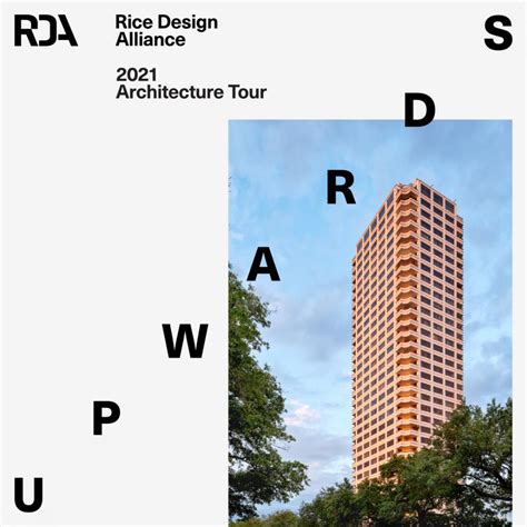 2021 Architecture Tour Rice Design Alliance