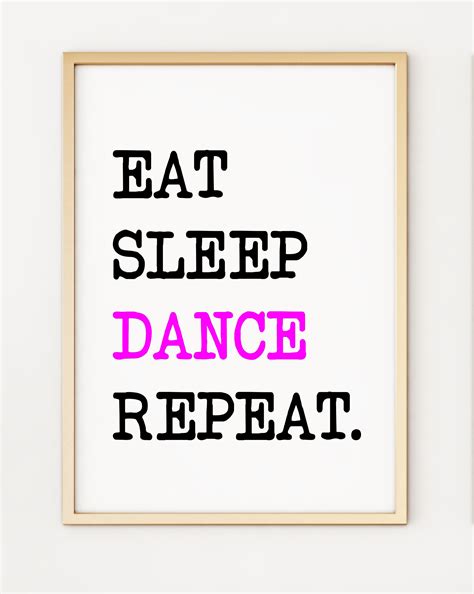 Eat Sleep Dance Repeat A4 Poster Print Po335 Etsy