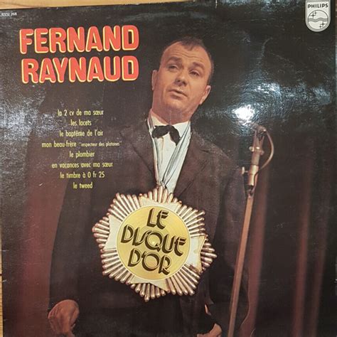 Le Disque Dor De Fernand Raynaud Fernand Raynaud Vinyl Recordsale
