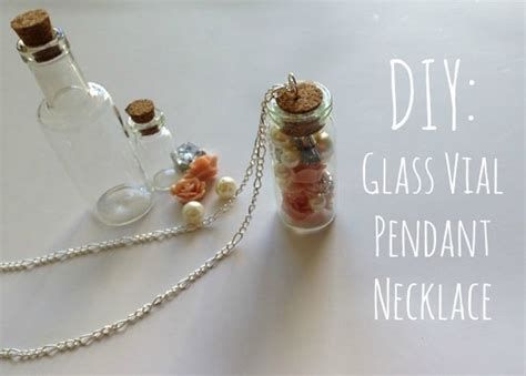 Diy Tutorial Glass Vial Pendant Necklace College Fashion