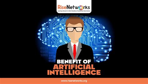 Benefits of Artificial Intelligence | Rise Networks