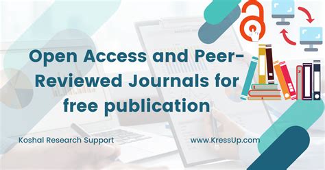 Open Access And Peer Reviewed Journals For Free Publication Koshal