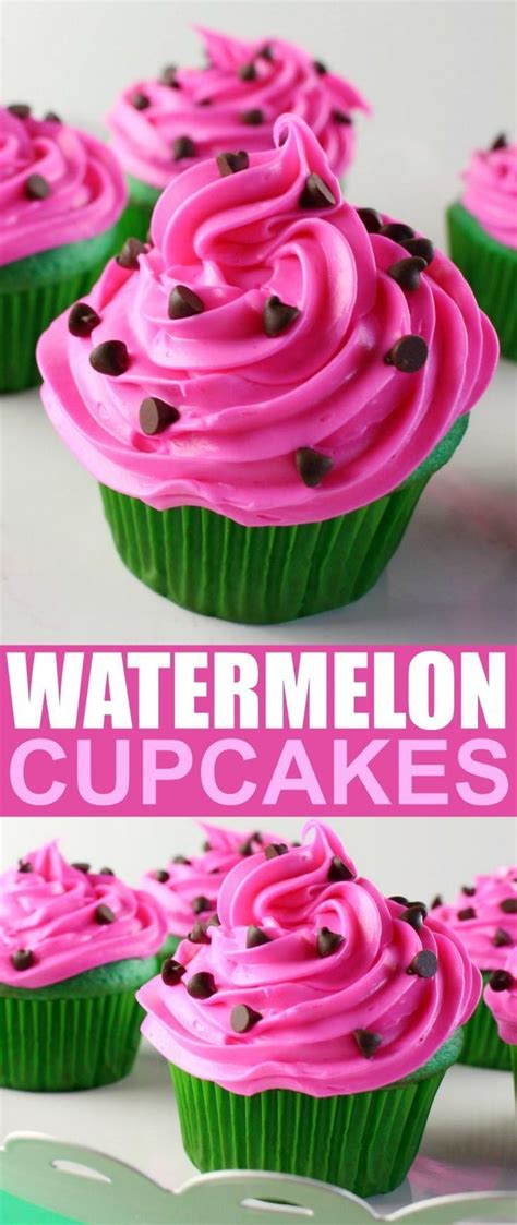 Watermelon Cupcakes Recipe Watermelon Cupcakes Cute Desserts