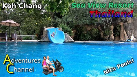 Sea View Resort Koh Chang Nice Pools Rooms Location And Friendly