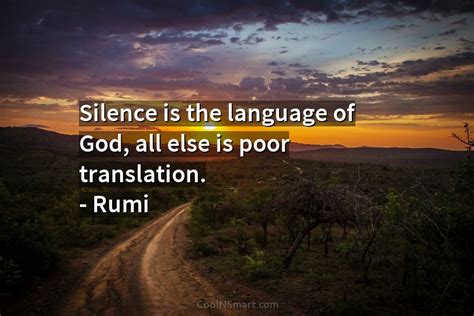 Rumi Quote Silence Is The Language Of God All Coolnsmart