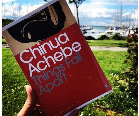Best Things Fall Apart Quotes From Chinua Achebe Legitng