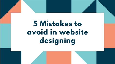 5 Mistakes To Avoid In Website Designing