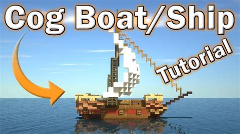 Minecraft Tutorial How To Make A Boatship Cog Minecraft Tutorial