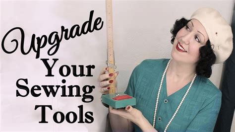 Sewing Tools And Equipment What To Upgrade In Your Dressmakers