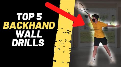 Top 5 Backhand Tennis Wall Drills How To Practice Tennis By Yourself