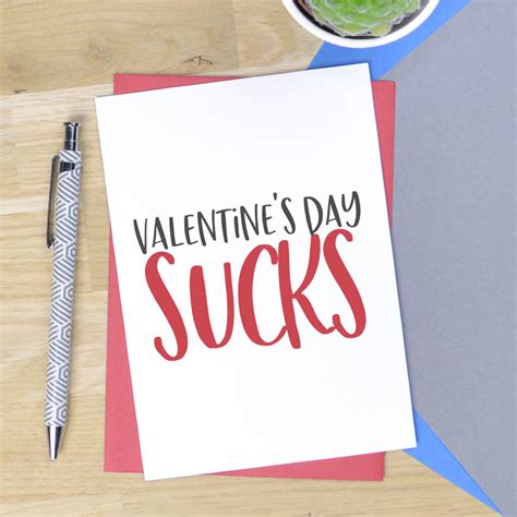 Valentines Day Sucks Card By Pink And Turquoise