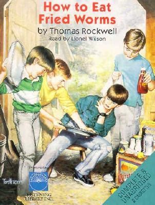 Based upon thomas rockwells respected book how to eat fried worms starts like any childrens story. How to Eat Fried Worms (Audio Cassette) | Tattered Cover Book Store