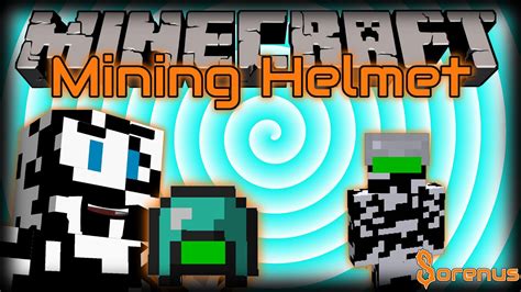 Minecraft Mining Helmet Mod Sorenus Mods 199 Youtube