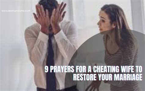 9 Powerful Prayers For A Cheating Wife To Restore Your Marriage