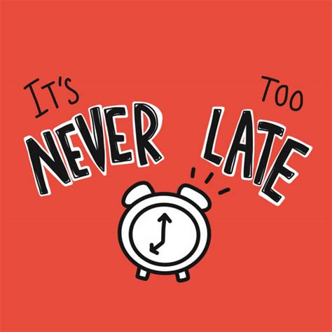 Never Too Late Illustrations Royalty Free Vector Graphics And Clip Art