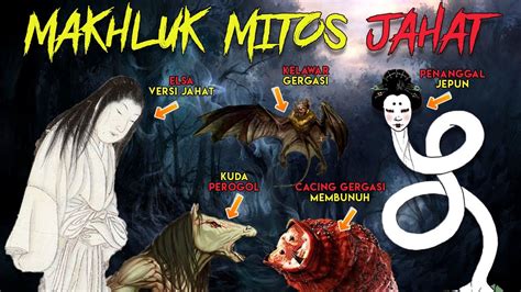 5 Makhluk Mitos Jahat Dari Seluruh Asia Youtube