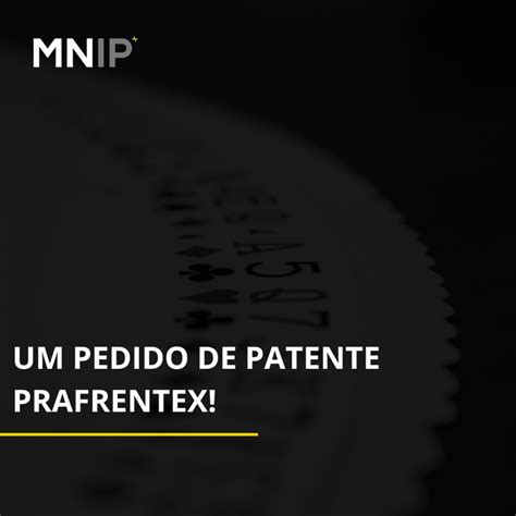 um pedido de patente prafrentex o consultor em patentes