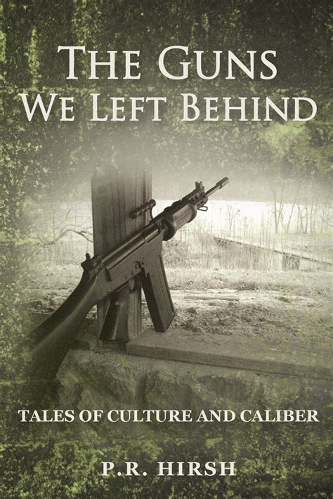 The main protagonist of the series is rayford steele, who leads the tribulation force. Small Caliber Book Reviews: The Guns We Left Behind, By ...